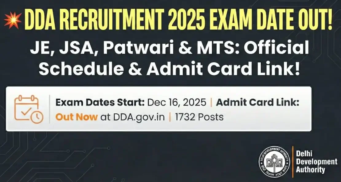 DDA Recruitment 2025 All Posts Exam Date Out Admit Card Link