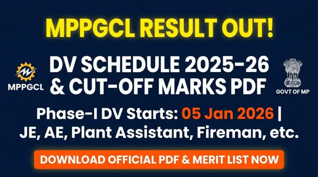 MPPGCL DV Schedule 2025 & Cut Off Marks PDF