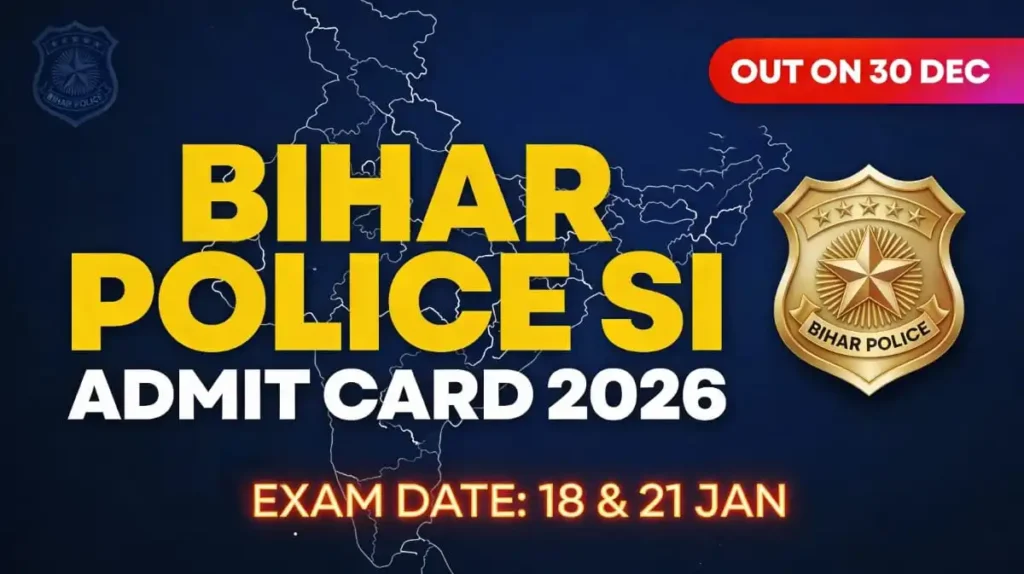 बिहार दरोगा एडमिट कार्ड 2026 डाउनलोड