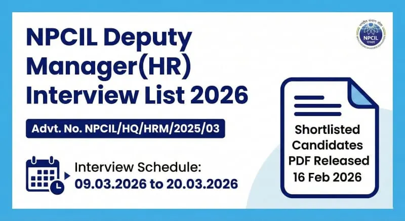 NPCIL DM HR Interview List 2026 Cutoff PDF Download