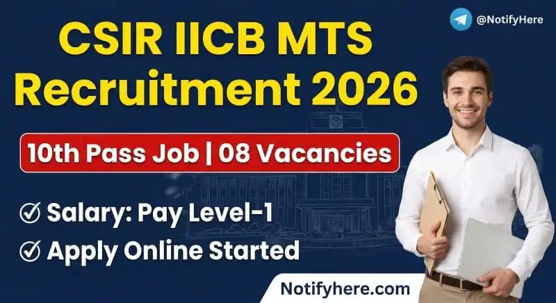 CSIR IICB MTS Recruitment 2026 10th Pass Job Apply Link