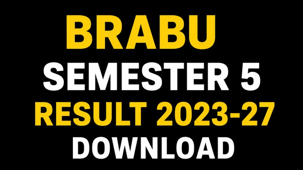 BRABU 5th Semester Result 2026
