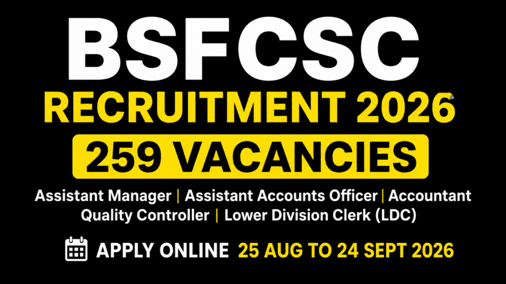 BSFCSC Recruitment 2026