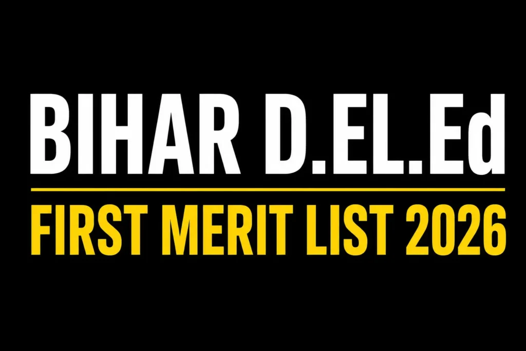 Bihar DElEd First Merit List 2026