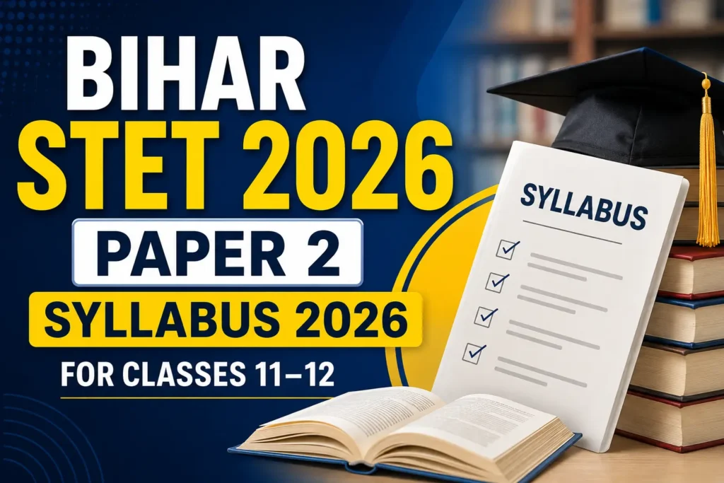 Bihar STET Paper 2 Syllabus 2026 PDF