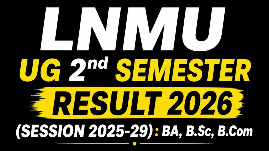 LNMU UG 2nd Semester Result 2026