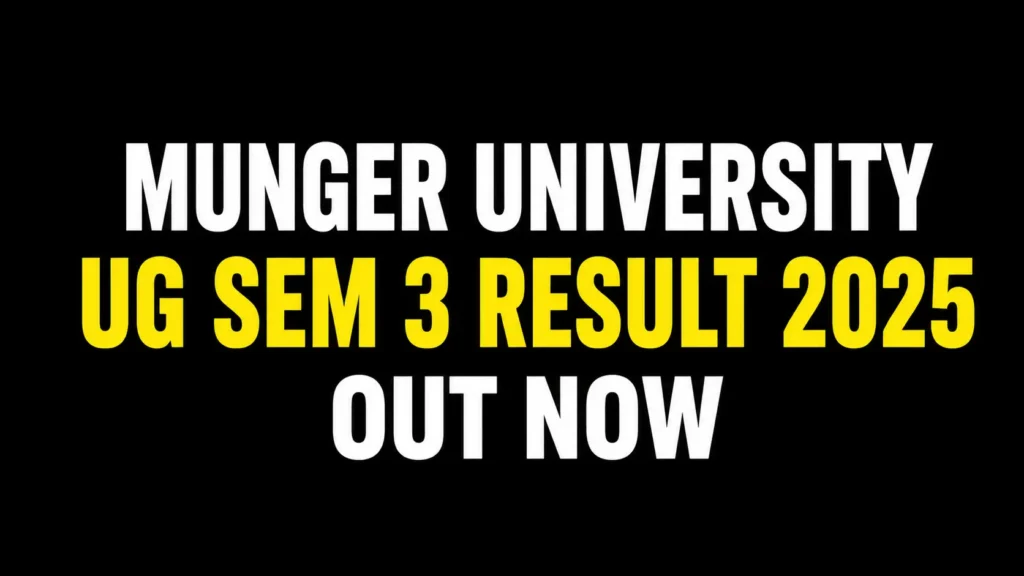 Munger University UG Sem 3 Result Declared