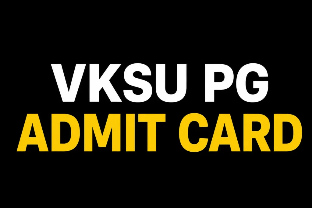 VKSU PG Admit Card 2026