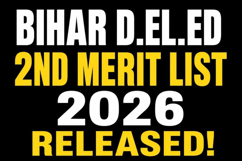 Bihar D.El.Ed 2nd Merit List 2026