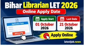 Bihar Librarian LET Online Apply Date 2026