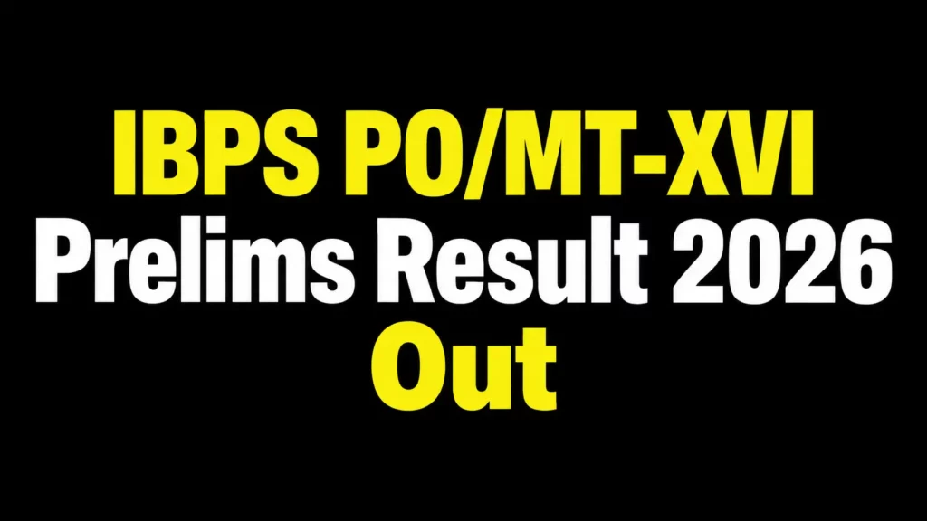 IBPS PO Prelims Result 2026 Out