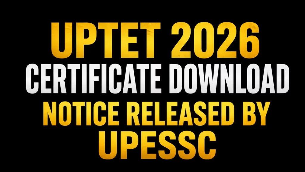 UPTET Certificate Download 2026