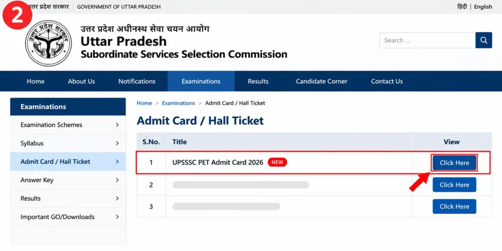 Go to the Examinations section and look for the link titled UPSSSC PET Admit Card 2026
