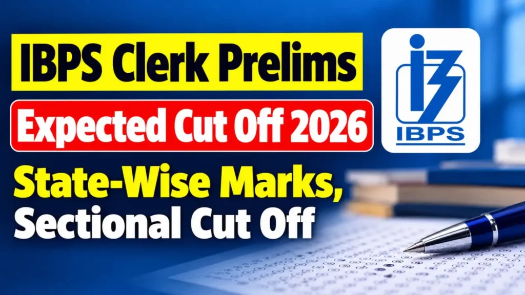 IBPS Clerk Prelims Cut Off 2026
