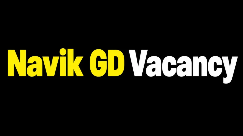 Navik GD Vacancy 012027 & 022027