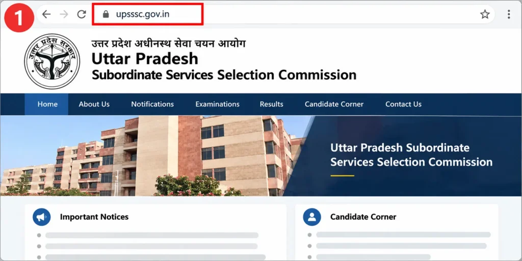 Open your browser and visit the official UPSSSC