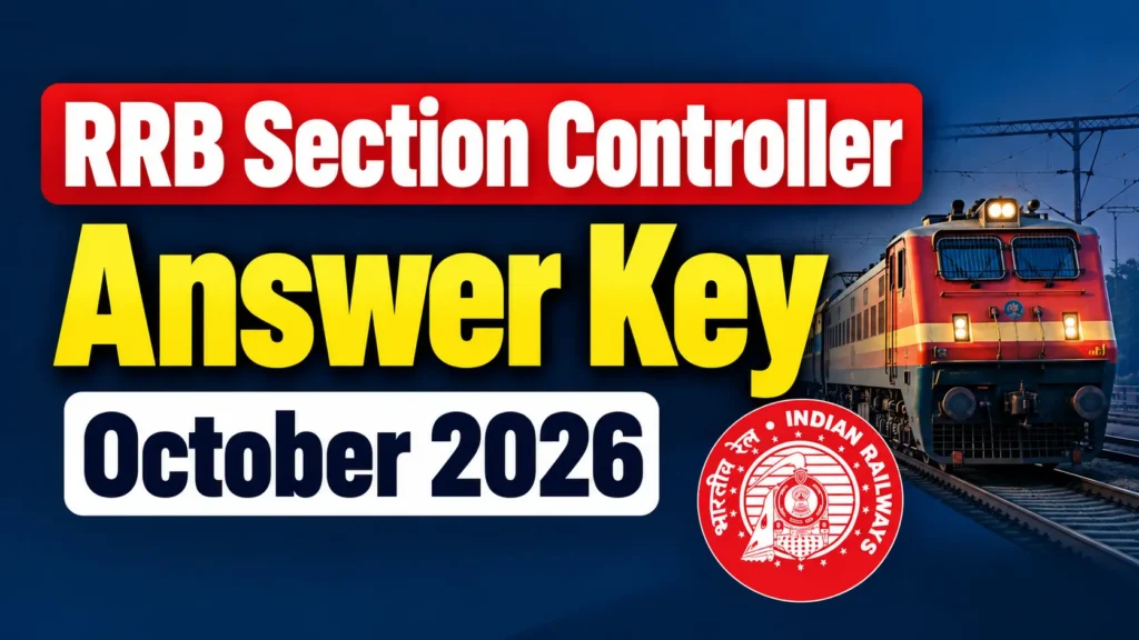 RRB Section Controller Answer Key October 2026