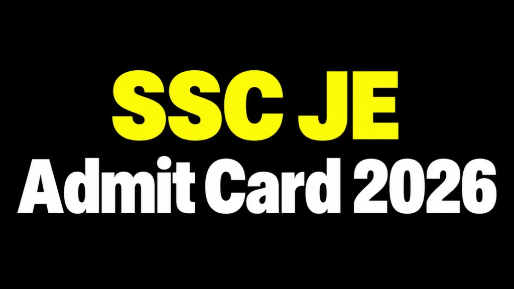 SSC JE CBT 1 Admit Card City Intimation Slip 2026