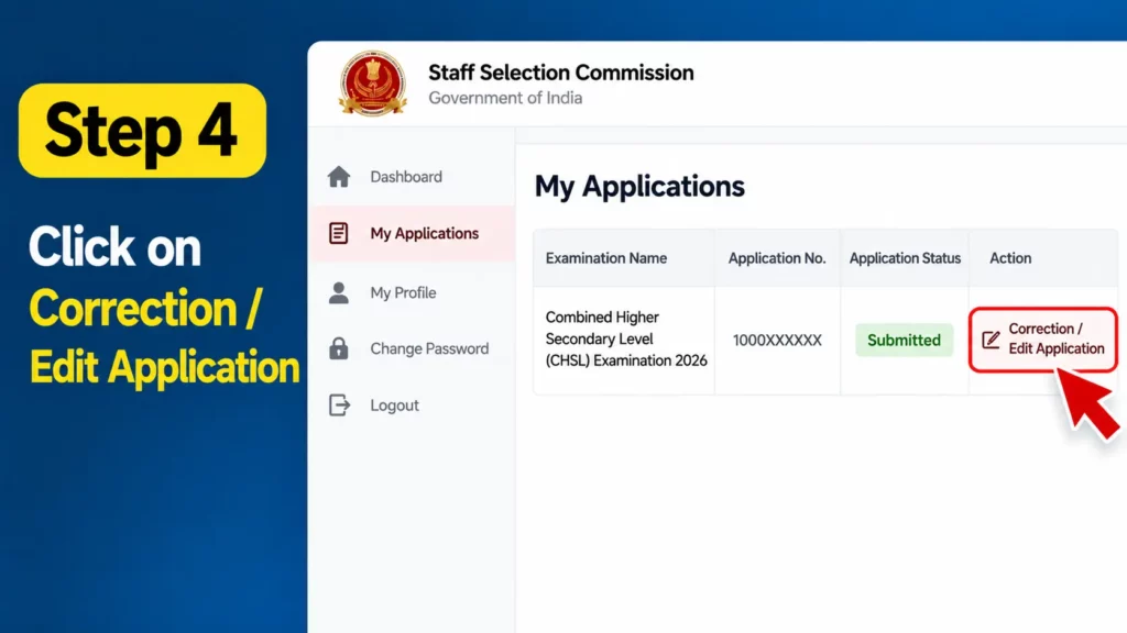 Step 4: Open the SSC CHSL Application